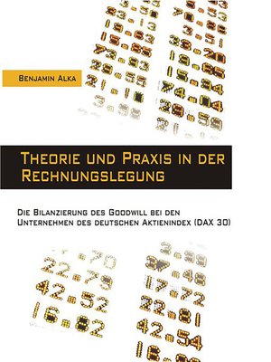 cover image of Theorie und Praxis in der Rechnungslegung